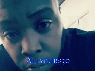 Allyours30