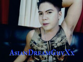 AsianDreamGuyXx