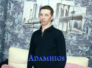 Adamhigs