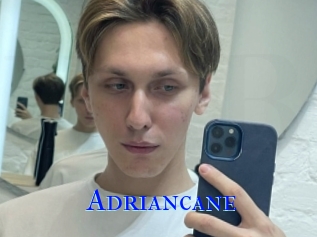 Adriancane