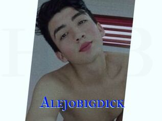 Alejobigdick