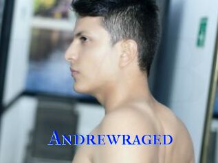 Andrewraged