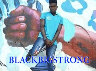 BLACKBIGSTRONG