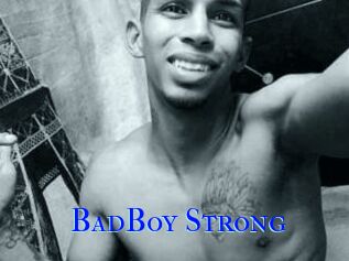 BadBoy_Strong