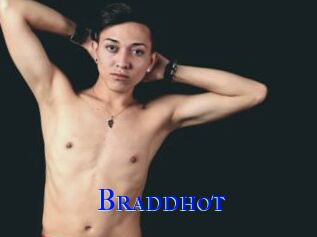 Braddhot