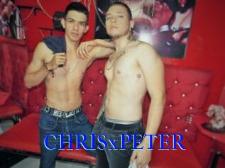 CHRISxPETER