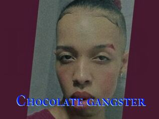 Chocolate_gangster