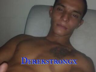 Derekstrongx