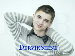 DervikShine