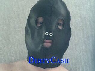 DirtyCash