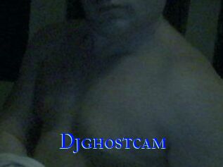 Djghostcam