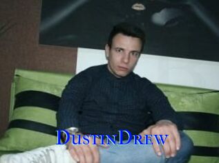 Dustin_Drew