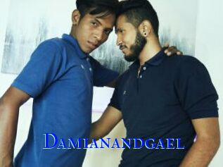 Damianandgael