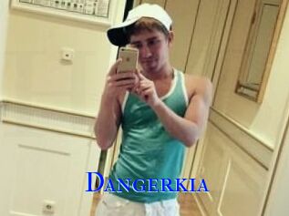 Dangerkia