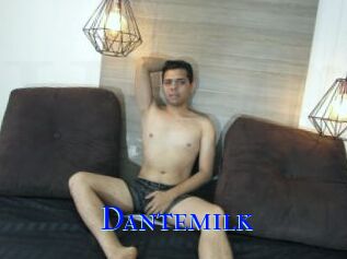 Dantemilk