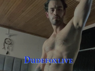 Dudefoxlive