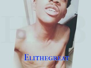 Elithegreat