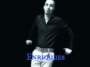 Enriquues