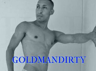 GOLDMANDIRTY