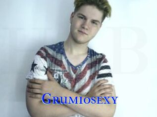 Grumiosexy