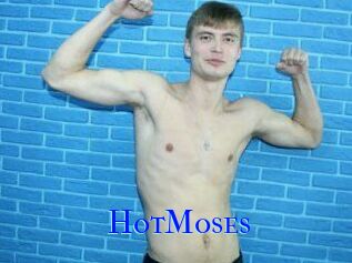 HotMoses