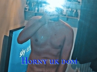 Horny_uk_dom