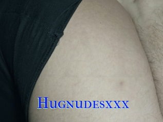 Hugnudesxxx