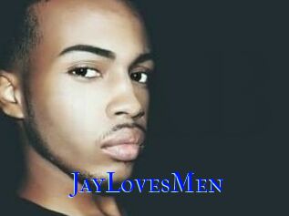 JayLovesMen