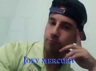 Joey_mercury