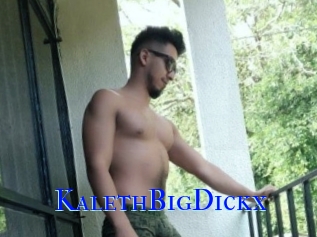 KalethBigDickx