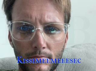 Kissimeemeeesec