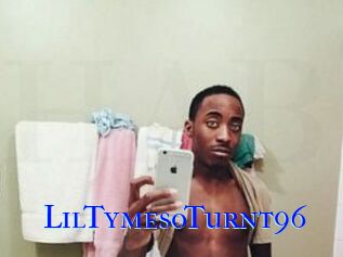 LilTymesoTurnt96