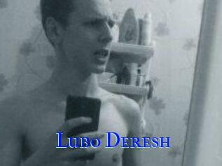 Lubo_Deresh