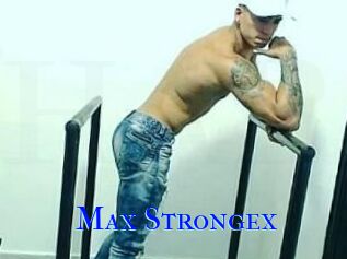 Max_Strongex