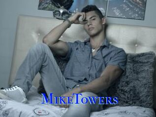 MikeTowers