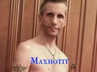 Maxhotit