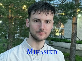 Mihasikd