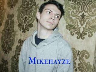 Mikehayze