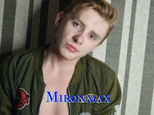 Mironmax