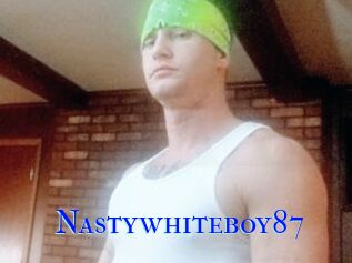 Nastywhiteboy87