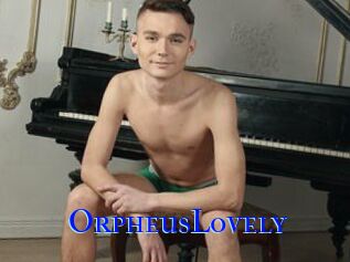 OrpheusLovely