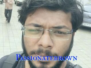 Passionatebrown