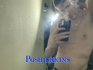 Poshjerkins