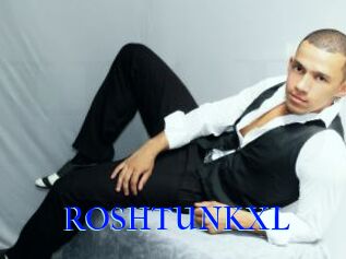 ROSHTUNKXL