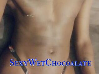 SexyWetChocoalate