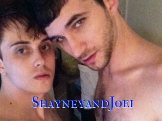 ShayneyandJoei