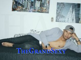 TheGrandSexy