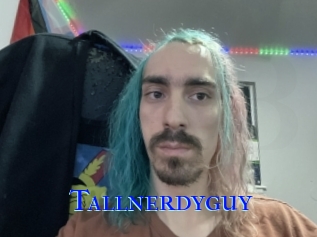 Tallnerdyguy