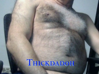 Thickdadoh