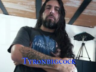 Tyronbigcock